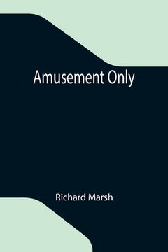 portada Amusement Only (in English)