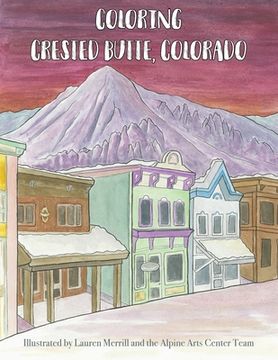 portada Coloring Crested Butte, Colorado (en Inglés)