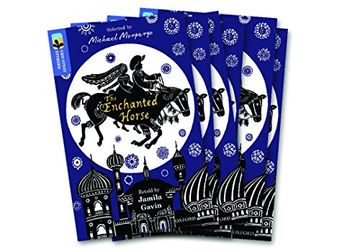 portada Oxford Reading Tree Treetops Greatest Stories: Oxford Level 17: The Enchanted Horse Pack 6 