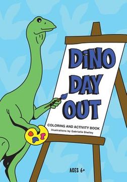 portada Dino Day Out: Children's coloring and activity book