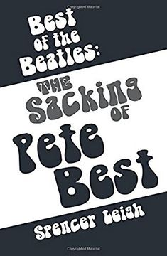 portada Best of the Beatles: The sacking of Pete Best