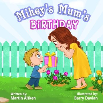 portada Mikey'S Mum'S Birthday (in English)