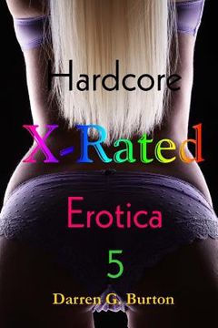 portada X-Rated Hardcore Erotica 5 (en Inglés)