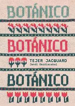 portada Botánico. Tejer Jacquard