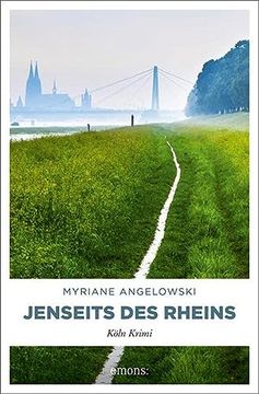 portada Jenseits des Rheins: Köln Krimi (Maline Brass und lou Vanheyden) (en Alemán)