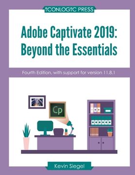 portada Adobe Captivate 2019: Beyond The Essentials (4th Edition) (en Inglés)