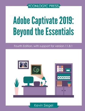 portada Adobe Captivate 2019: Beyond The Essentials (4th Edition)