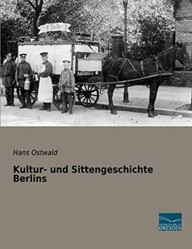 portada Kultur und Sittengeschichte Berlins (en Alemán)