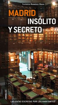 portada Madrid Insolita y Secreta (Español) (Guias Jonglez) (in Spanish)