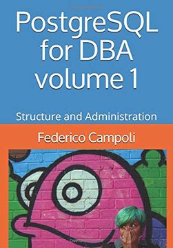 portada Postgresql for dba Volume 1: Structure and Administration (en Inglés)