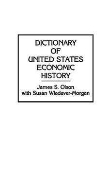 portada Dictionary of United States Economic History (en Inglés)