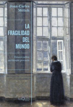 portada La fragilidad del mundo (in Spanish)