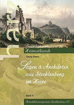 portada Sagen und Anekdoten aus Stecklenberg im Harz (Harz - Beiträge zur Heimatkunde (9)) (in German)