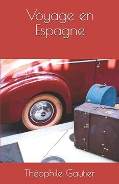 portada Voyage en Espagne (in French)