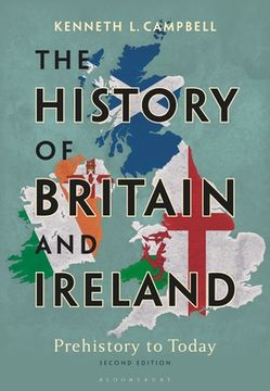 portada The History of Britain and Ireland: Prehistory to Today (en Inglés)
