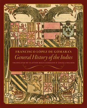 portada Francisco López de Gómara's General History of the Indies