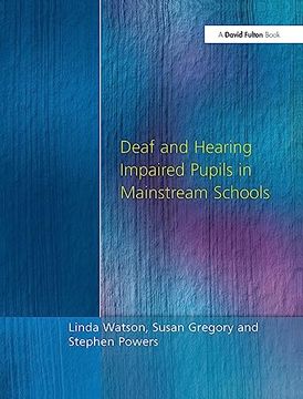 portada Deaf and Hearing Impaired Pupils in Mainstream Schools (en Inglés)