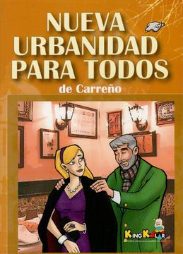 Nueva Urbanidad Para Todos de Carreño