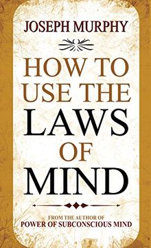 portada How to use the Laws of Mind (in English)
