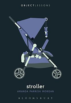 portada Stroller (Object Lessons) (en Inglés)