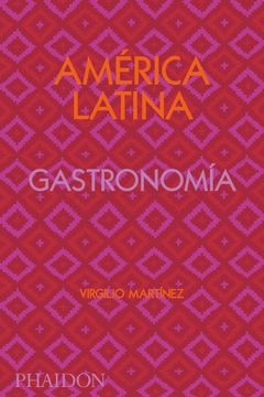 portada América Latina Gatronomía. Edición Firmada (Food-Cook) (in Spanish)