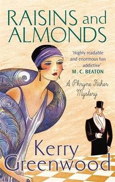 portada Raisins and Almonds: Miss Phryne Fisher Investigates