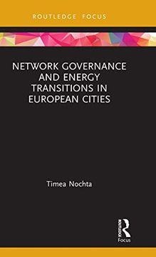 portada Network Governance and Energy Transitions in European Cities (Routledge Focus on Energy Studies) (en Inglés)