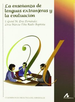 portada La enseñanza de lenguas extranjeras y la evaluación (Cuadernos de didáctica del español/LE)
