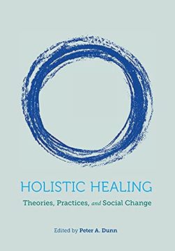 portada Holistic Healing: Theories, Practices, and Social Change (en Inglés)