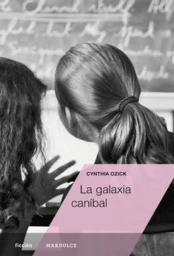 portada La Galaxia Canibal (in Spanish)