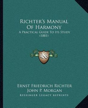portada richter's manual of harmony: a practical guide to its study (1881) (in English)