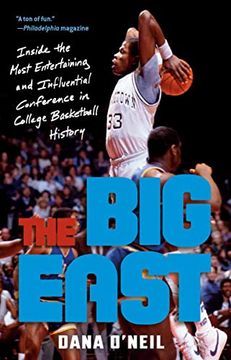 portada The big East: Inside the Most Entertaining and Influential Conference in College Basketball History (en Inglés)