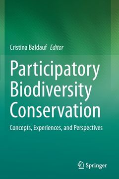portada Participatory Biodiversity Conservation: Concepts, Experiences, and Perspectives