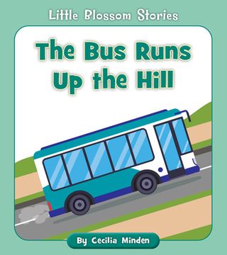 portada The Bus Runs Up the Hill (in English)