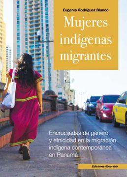 portada Mujeres Indígenas Migrantes