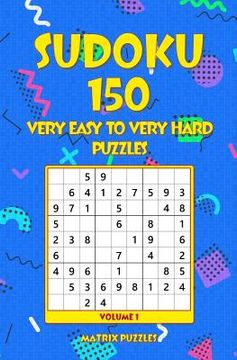 portada Sudoku: 150 Very Easy to Very Hard Puzzles
