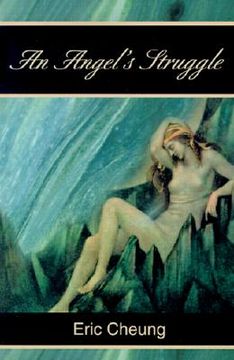 portada the angel's struggle (en Inglés)