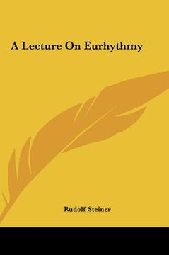 portada a lecture on eurhythmy (en Inglés)