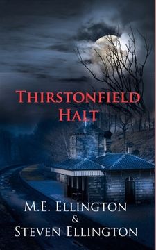 portada Thirstonfield Halt (en Inglés)