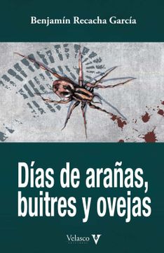 portada Dias de Arañas, Buitres y Ovejas (in Spanish)