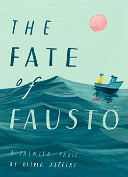 portada The Fate of Fausto: A Painted Fable 