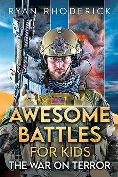 portada Awesome Battles for Kids: The War on Terror (in English)