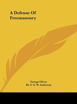 portada a defense of freemasonry (in English)