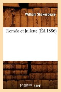 portada Roméo Et Juliette (Éd.1886) (in French)