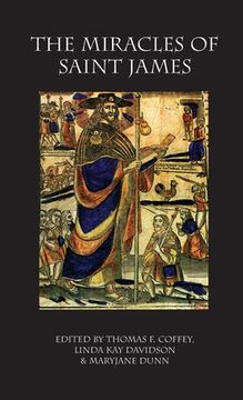 portada Miracles of Saint James: Translations from the Liber Sancti Jacobi (in English)