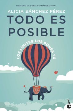 portada Todo es Posible: Los Limites los Pones tu (in Spanish)