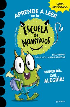 portada Primer Día, ¡Qué Alegría! / Bugs First Day (School of Monsters) (in Spanish)