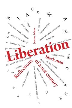 portada Liberation: Reflections of a 21st Century Black Man (en Inglés)