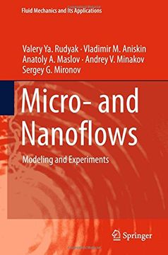 portada Micro- and Nanoflows: Modeling and Experiments (Fluid Mechanics and Its Applications)