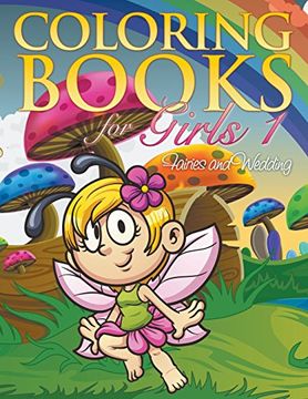 portada Coloring Book For Girls 1: Fairies and Wedding